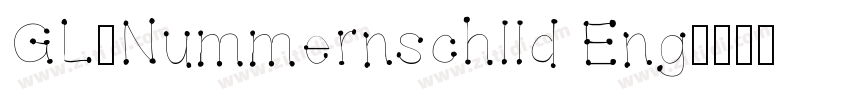 GL_Nummernschlld Eng字体转换